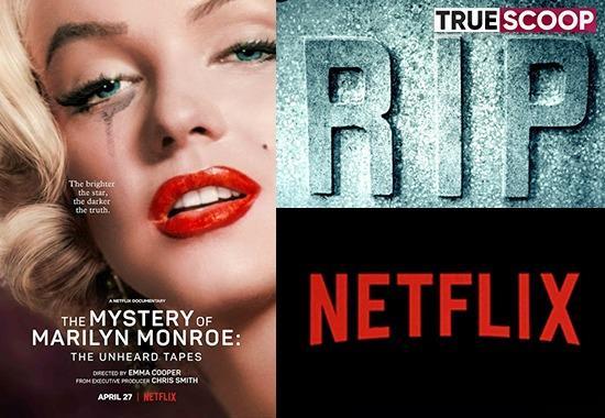 The Mystery of Marilyn Monroe, Mystery of Marilyn Monroe, Marilyn Monroe Netflix, Marilyn Monroe Death, Marilyn Monroe Death Reason, Marilyn Monroe Netflix Documentary, Marilyn Monroe All Episodes, Marilyn Monroe 2022 Series- True Scoop