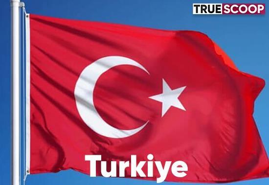 Turkey, Turkey new name, Turkiye, Turkey Turkiye, Turkey President, Why Turkey Changed name, Turkey new name reason, Turkiye Reason, Countries new name, Turkey Old name, Old countries name, President Erdogan- True Scoop